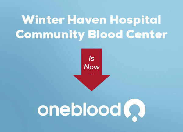 Winter Haven Hospital Community Donor Cener is Now OneBlood