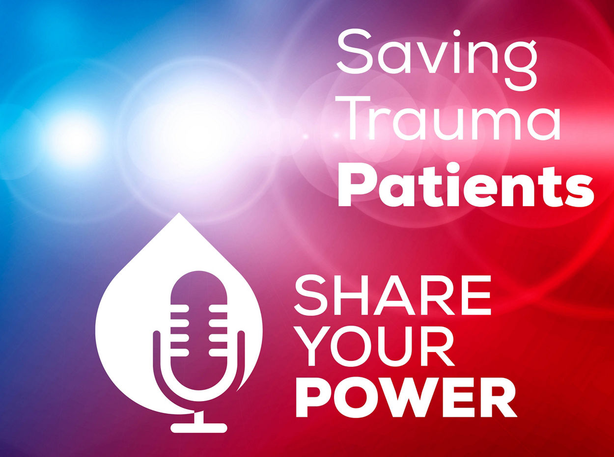Saving Trauma Patients - Latest Podcast Episode