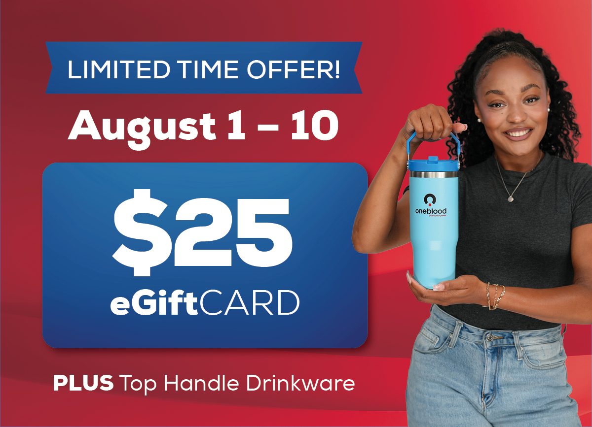 Limited Time Offer! August 1-10, $25 eGift Card, PLUS Top Handle Drinkware
