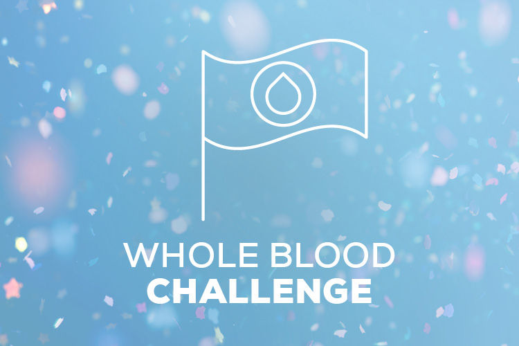 Whole Blood Challenge