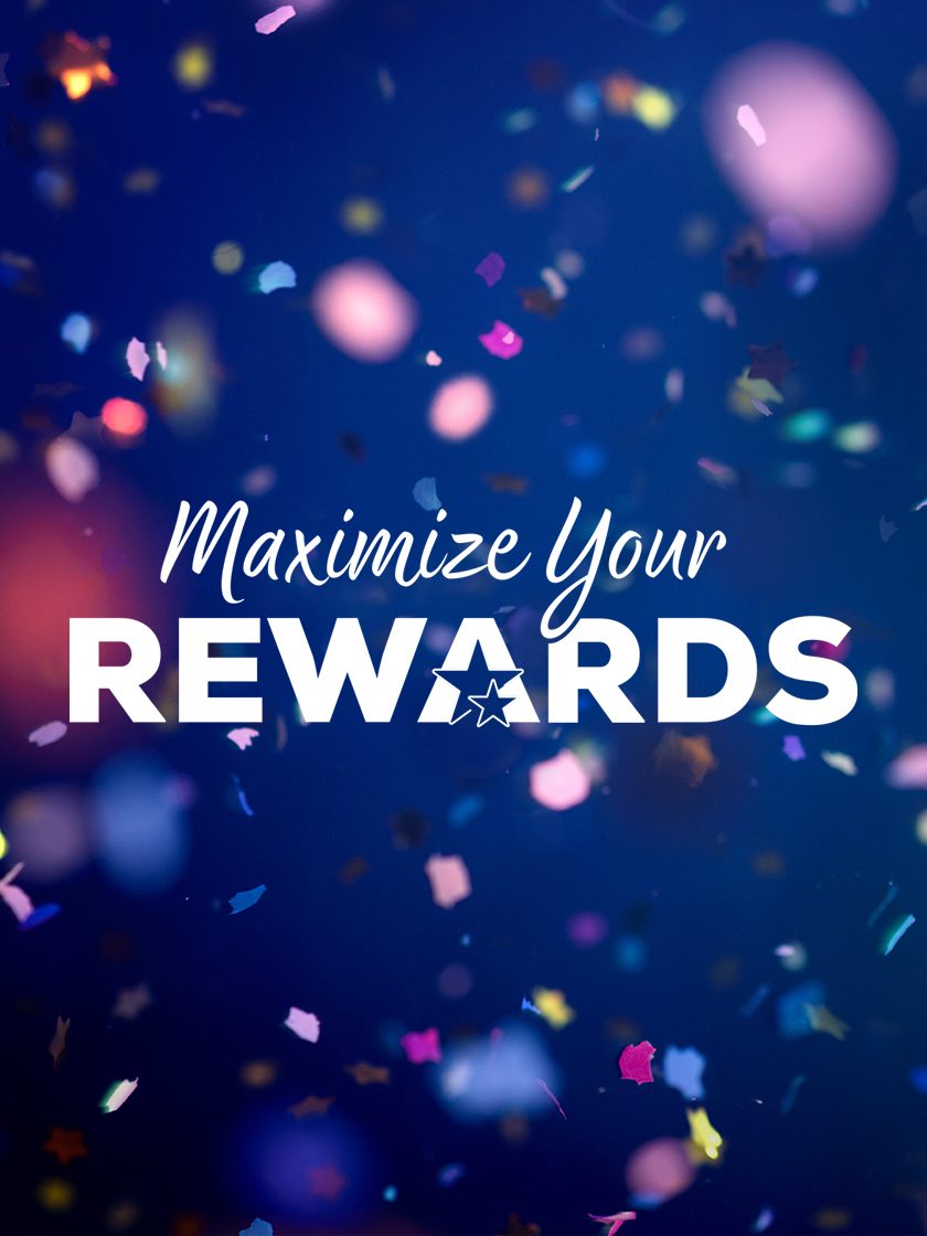 Maximize you rewards logo with confetti background